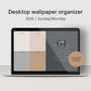 Desktop organizer wallpaper 2026